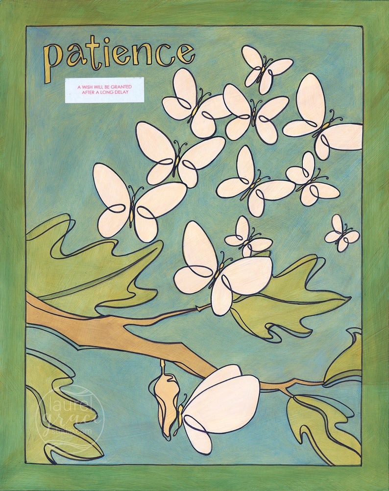 "Patience" <br /> Art Print Inspired by Fortune Cookies, Matted