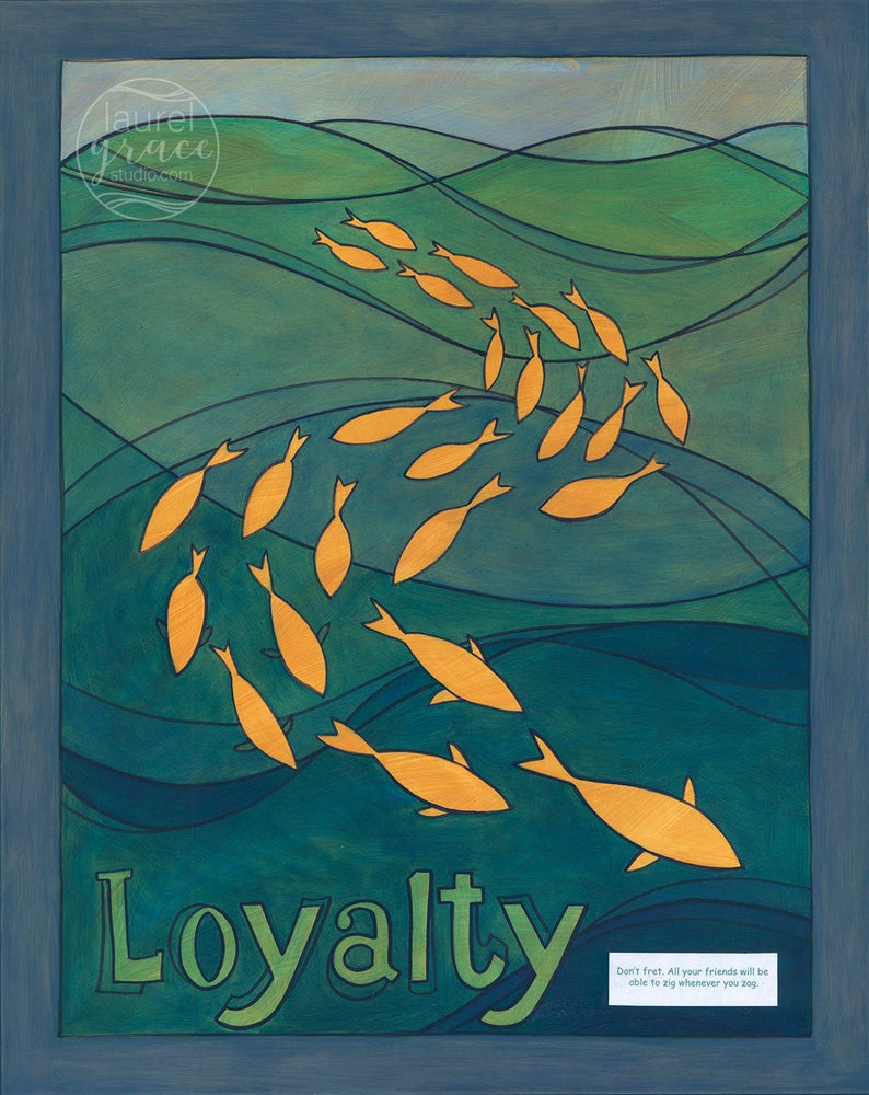 "Loyalty" <br /> Art Print Inspired by Fortune Cookies, Matted
