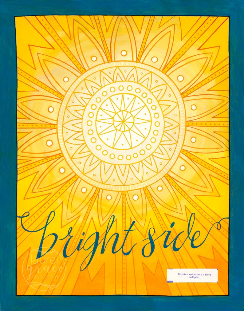 "Brightside" <br /> Art Print Inspired by Fortune Cookies, Matted